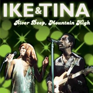 ดาวน์โหลดและฟังเพลง River Deep, Mountain High (Version 1) พร้อมเนื้อเพลงจาก Ike Turner & The Kings Of Rhythm