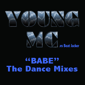 收聽Young MC的Babe - Keep It Live Mix (7:02)歌詞歌曲