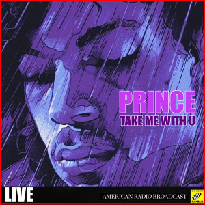 Album Take Me With U (Live) from Prince