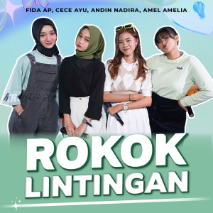 Listen to Rokok Lintingan song with lyrics from Fida AP