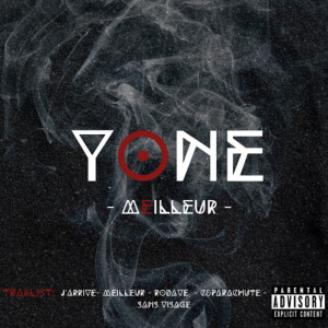 收听Yone的Meilleur (Explicit)歌词歌曲