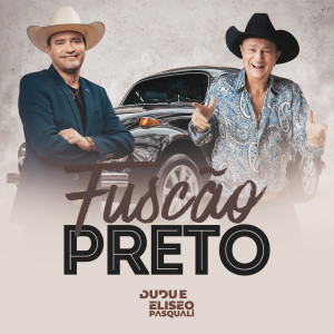 Album Fuscão Preto from Dudu e Eliseo Pasquali