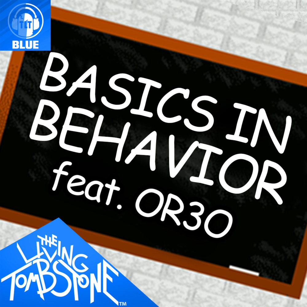 Basics in Behavior (feat. Or3o) [Blue Version] (Blue Version)