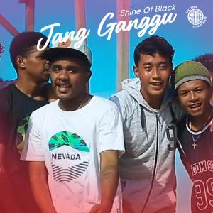 收听Shine Of Black的Jang Ganggu歌词歌曲