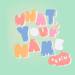 ดาวน์โหลดและฟังเพลง What's Your Name Again (Challenge Version|Explicit) พร้อมเนื้อเพลงจาก Poppy Chatchaya