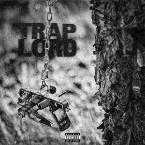 Album Trap Lord (Explicit) from Outlaw