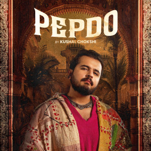 Album Pepdo oleh Kushal Chokshi