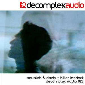 收聽Aqualab的Killer Instinct (Original Mix)歌詞歌曲
