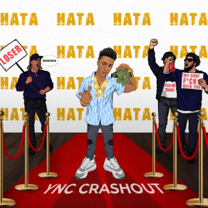 收聽Ync Crashout的Hata (Explicit)歌詞歌曲