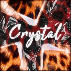 Album Crystal (Explicit) from Sanch