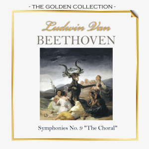 อัลบัม The Golden Collection, Ludwig Van Beethoven - Symphony No. 9 "The Choral" ศิลปิน Nancy Gustafson