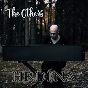 The Others的专辑Hrdina