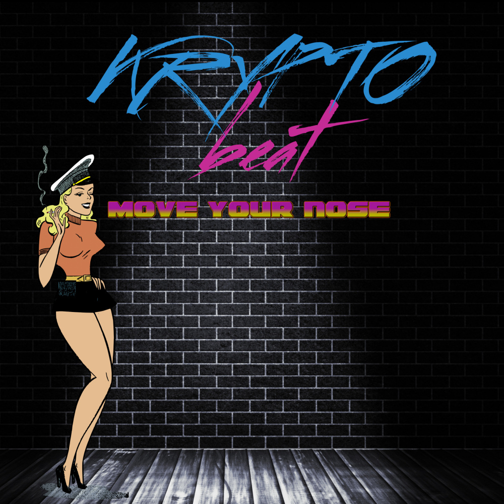 Krypto Beat - Move Your Nose