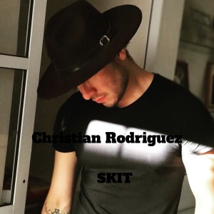 Listen to Skit song with lyrics from Christian Rodríguez