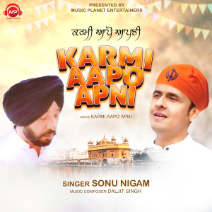 Album Karmi Aapo Apni from Sonu Nigam