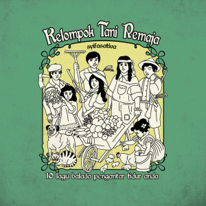 收聽Syifasativa的Kelompok Tani Remaja歌詞歌曲