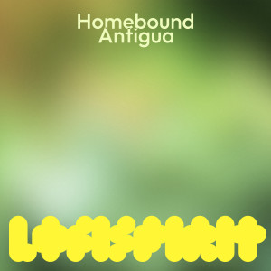 อัลบัม Antigua EP ศิลปิน Homebound