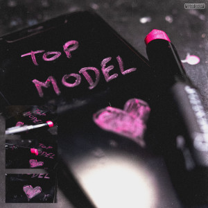 Album Top model (Explicit) from Lethal V