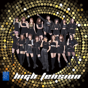 Album High Tension (Explicit) oleh MNL48