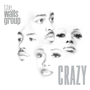 The Walls Group的專輯Crazy