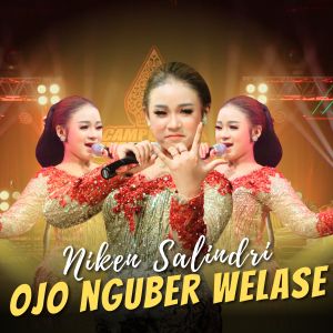 อัลบัม Ojo Nguber Welase ศิลปิน NIKEN SALINDRI