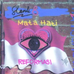 Slank的專輯Mata Hati (Reformasi)