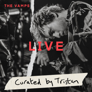 The Vamps的專輯Live by Tristan