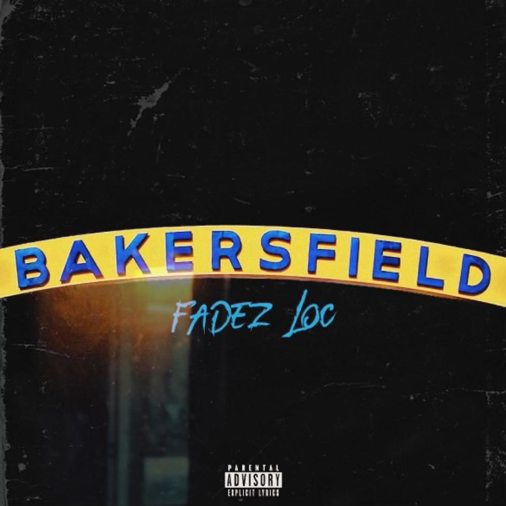 Bakersfield (Explicit)