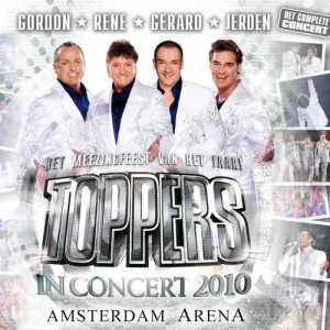 De Toppers的專輯Toppers In Concert 2010