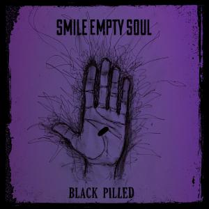 Smile Empty Soul的專輯Black Pilled (Explicit)