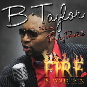 ดาวน์โหลดและฟังเพลง Fire In Your Eyes พร้อมเนื้อเพลงจาก B. Taylor