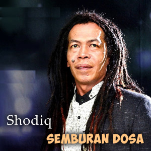 Album Semburan Dosa oleh Shodiq