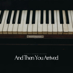 Jon E. Amber的專輯And Then You Arrived