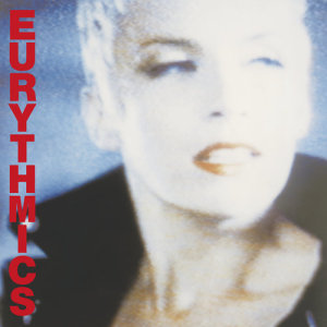 อัลบัม Be Yourself Tonight ((2018 Remastered)) ศิลปิน Eurythmics