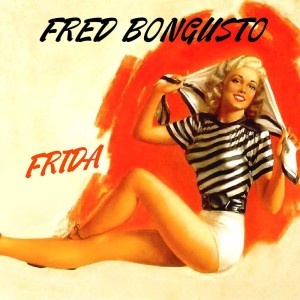 Fred Bongusto的專輯Frida