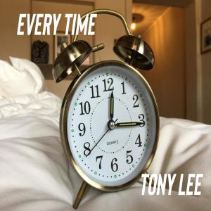 Album Every Time oleh Tony Lee