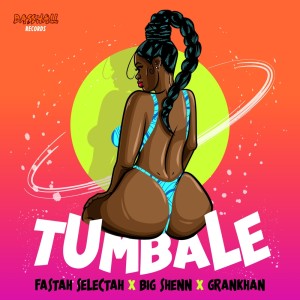 Listen to Tumbale (Explicit) song with lyrics from Fastah Selectah