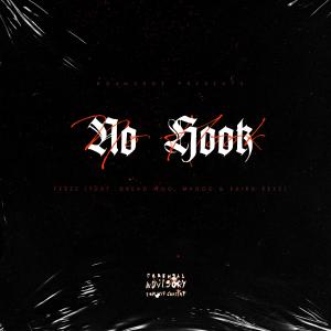 Dread Woo的專輯No Hook (feat. Dread Woo) [Explicit]