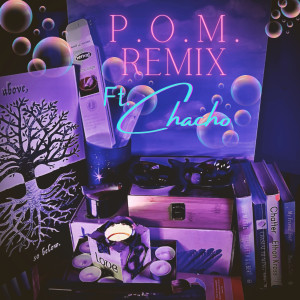 Album P.O.M. (Remix) [Explicit] from 