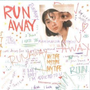收聽Rahmania Astrini的Runaway歌詞歌曲