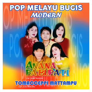 Album Ana Na Pa Bupati 1 from Nia Muchtar