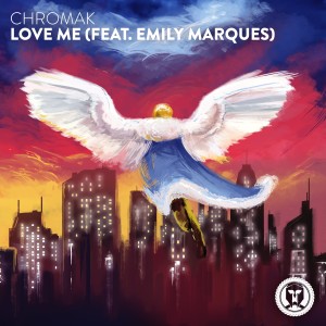 ดาวน์โหลดและฟังเพลง Love Me พร้อมเนื้อเพลงจาก Chromak