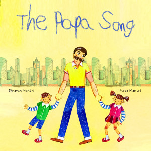 Dengarkan The Papa Song lagu dari Purva Mantri dengan lirik