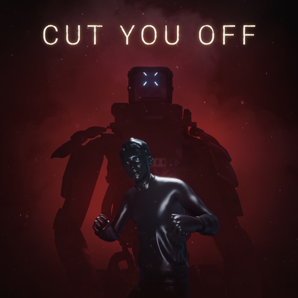 Cut You Off