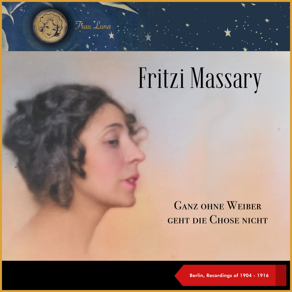 Ganz Ohne Weiber Geht Die Chose Nicht (From Operetta: "Die Czardasfürstin")