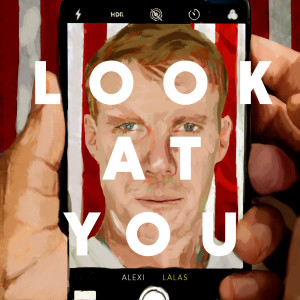 Album Look at You from Alexi Lalas