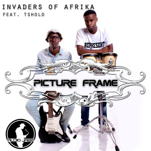 Listen to Picture Frame song with lyrics from Invaders Of Afrika