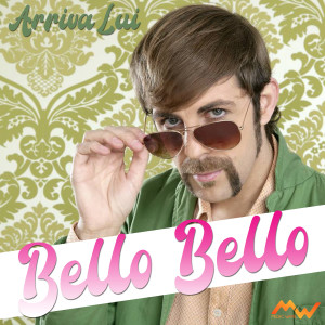 Bello bello / Arriva lui (Remix Version)
