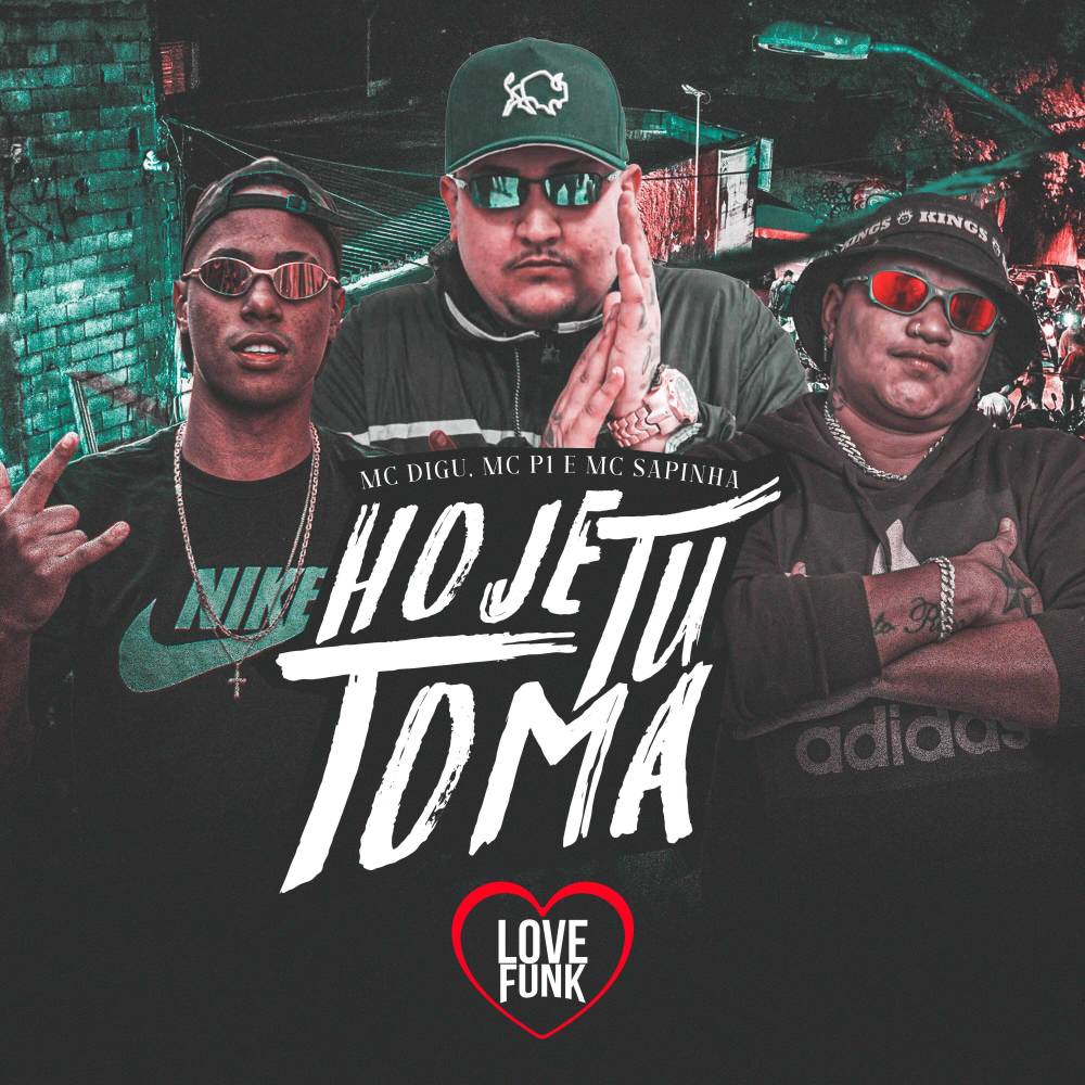 Hoje Tu Toma