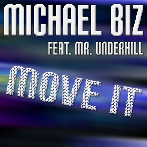 Move It (Mike "Thunder" Pennino Radio Mix)